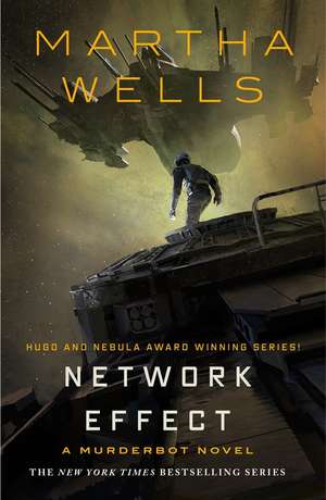 Network Effect: A Murderbot Novel de Martha Wells