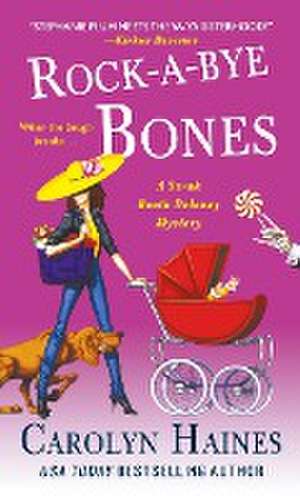 Rock-a-Bye Bones de Carolyn Haines