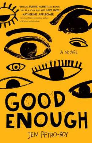 Good Enough de Jen Petro-Roy