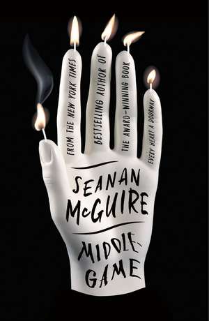 Middlegame de Seanan Mcguire