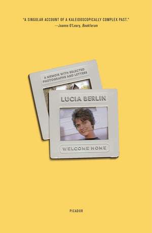 Welcome Home de Lucia Berlin