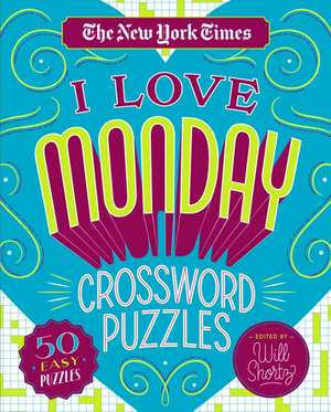 The New York Times I Love Monday Crossword Puzzles de New York Times