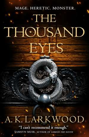 The Thousand Eyes de A K Larkwood