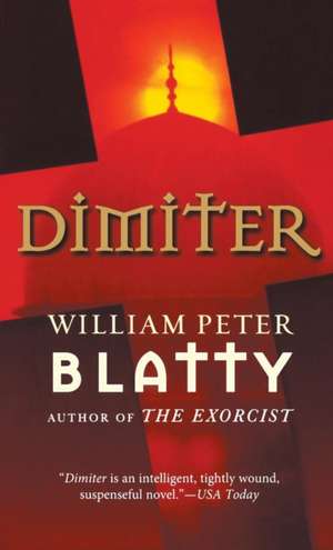 Dimiter de William Peter Blatty