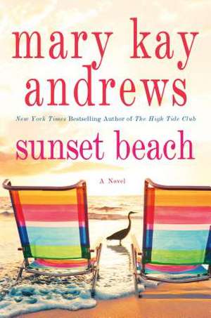 Kay Andrews, M: Sunset Beach de Mary Kay Andrews