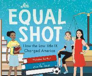 An Equal Shot de Helaine Becker