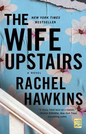 The Wife Upstairs de Rachel Hawkins