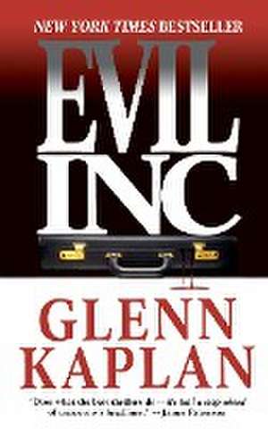 Evil, Inc. de Glenn Kaplan