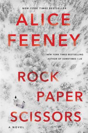 Rock Paper Scissors de Alice Feeney