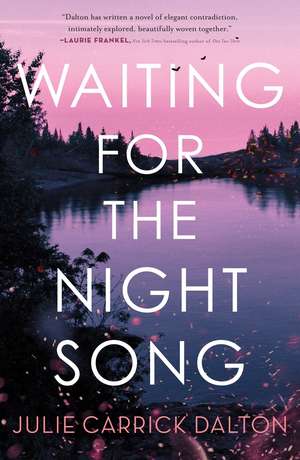 Waiting for the Night Song de Julie Carrick Dalton