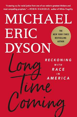 Long Time Coming de Michael Eric Dyson