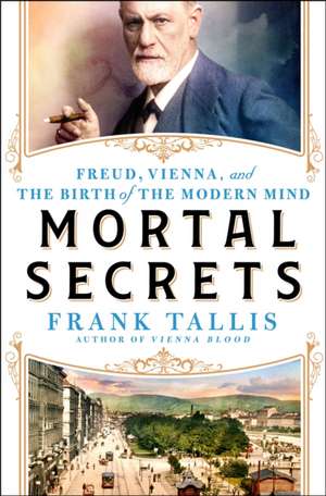 Mortal Secrets de Frank Tallis