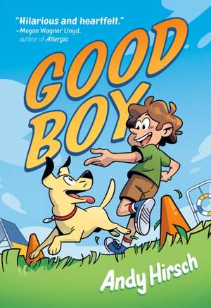 Good Boy de Andy Hirsch
