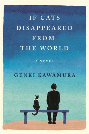 If Cats Disappeared from the World de Genki Kawamura