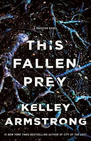 This Fallen Prey de Kelley Armstrong