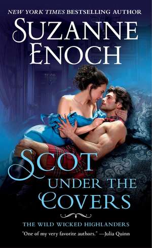 Scot Under the Covers de Suzanne Enoch