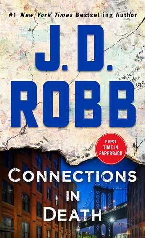 Connections in Death de J. D. Robb