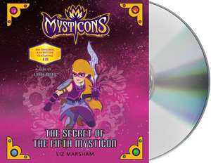 Mysticons de Liz Marsham