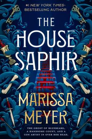 The House Saphir de Marissa Meyer