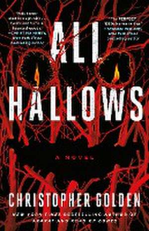 All Hallows de Christopher Golden