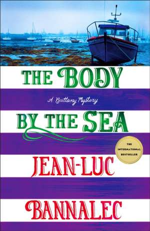 The Body by the Sea de Jean-Luc Bannalec