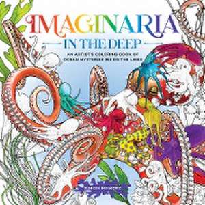 Imaginaria: In the Deep de Simon Mendez