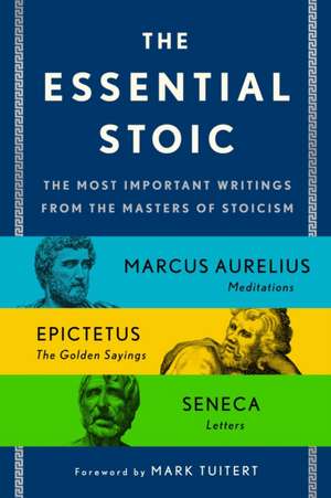 The Essential Stoic de Epictetus