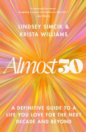 Almost 30 de Lindsey Simcik