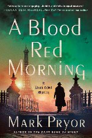 A Blood Red Morning de Mark Pryor