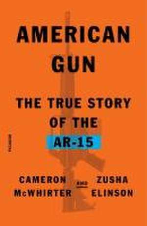 American Gun de Cameron McWhirter