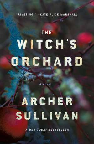 Witch's Orchard de Archer Sullivan