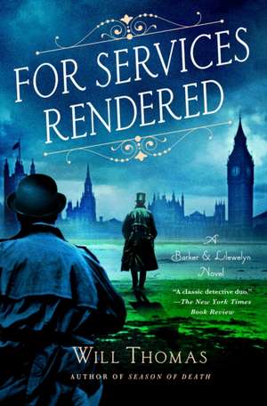 A For Services Rendered de Will Thomas