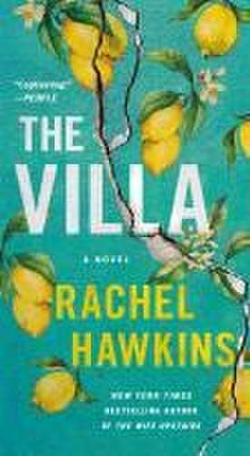 The Villa de Rachel Hawkins