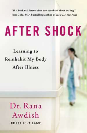 After Shock de Rana Awdish