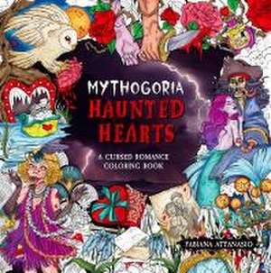 Mythogoria: Haunted Hearts de Fabiana Attanasio