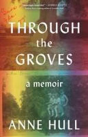 Through the Groves de Anne Hull