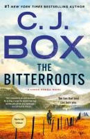 The Bitterroots de C. J. Box