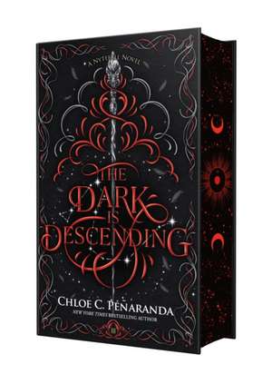 The Dark Is Descending de Chloe C Peñaranda