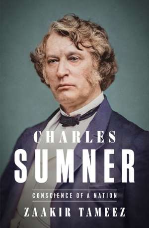 Charles Sumner de Zaakir Tameez