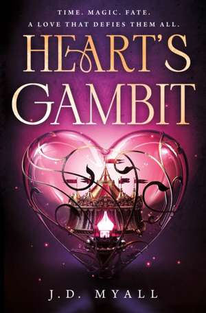 Heart's Gambit de J. D. Myall