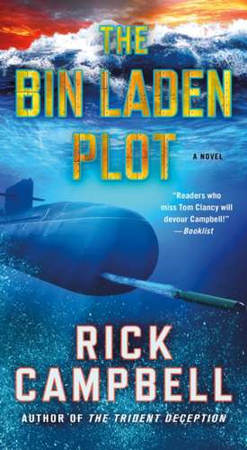 The Bin Laden Plot de Rick Campbell