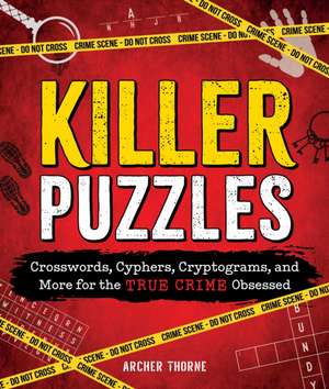 Killer Puzzles de Archer Thorne