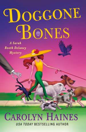 Doggone Bones de Carolyn Haines