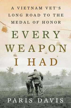 Every Weapon I Had de Paris Davis