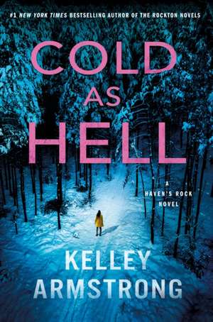 Armstrong, K: Cold as Hell