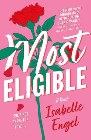 Most Eligible de Isabelle Engel