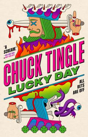 Lucky Day de Chuck Tingle