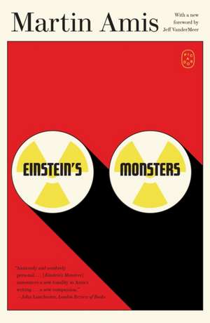 Einstein's Monsters de Martin Amis