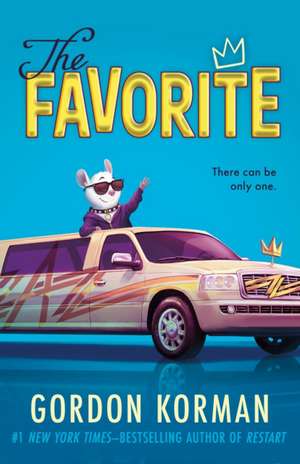 Favorite de Gordon Korman