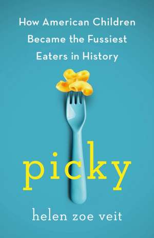 Picky de Helen Zoe Veit